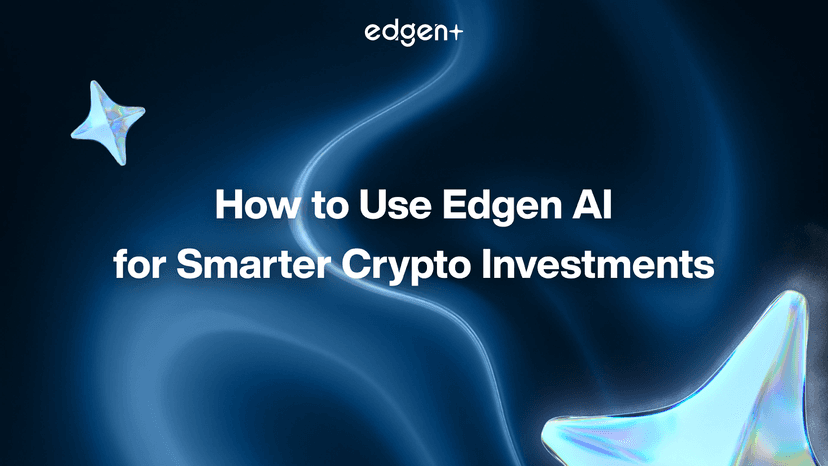 Cách sử dụng Edgen AI để đầu tư tiền mã hóa thông minh